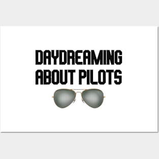 daydreaming about pilots with glasses Posters and Art